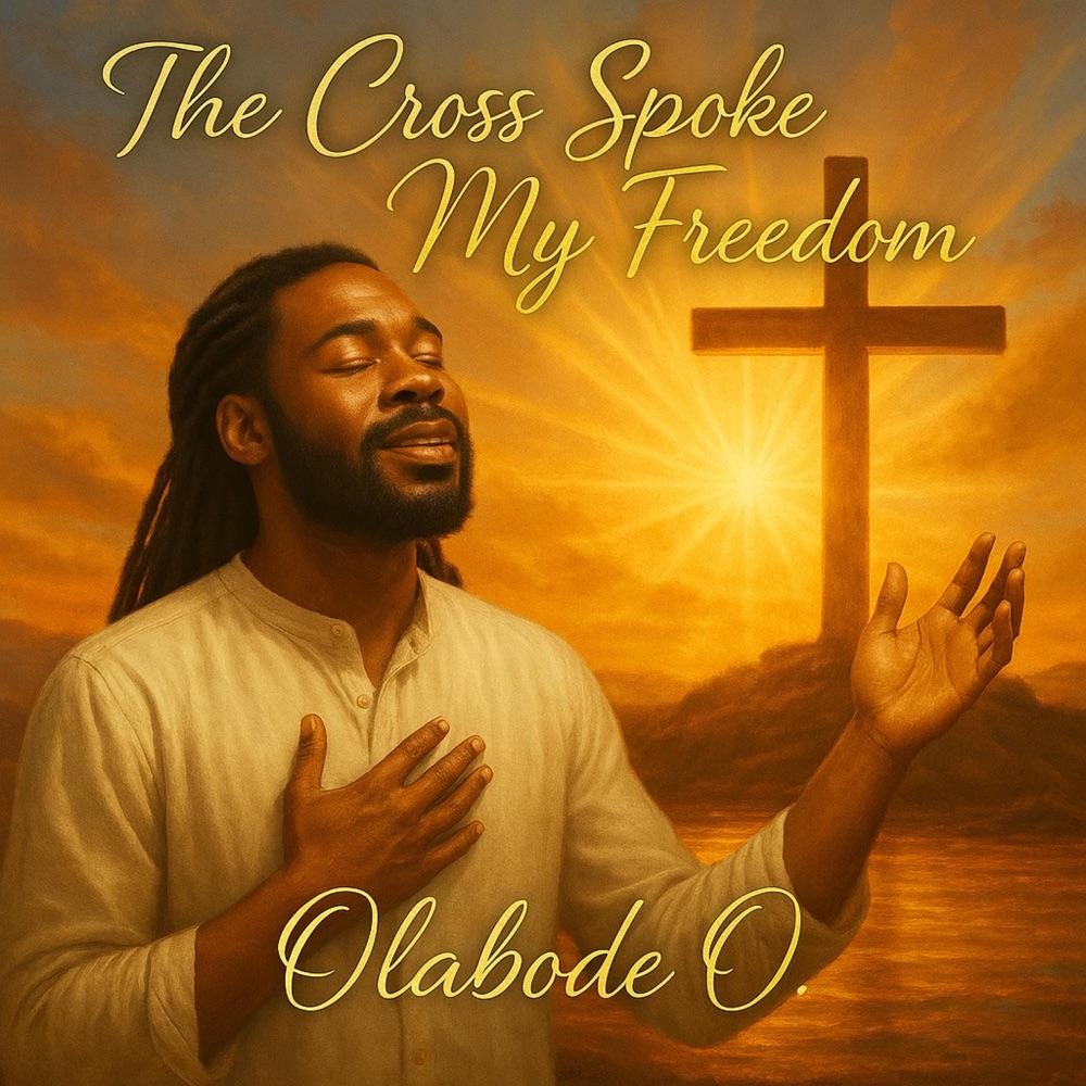 The Cross Spoke My Freedom — official cover artwork