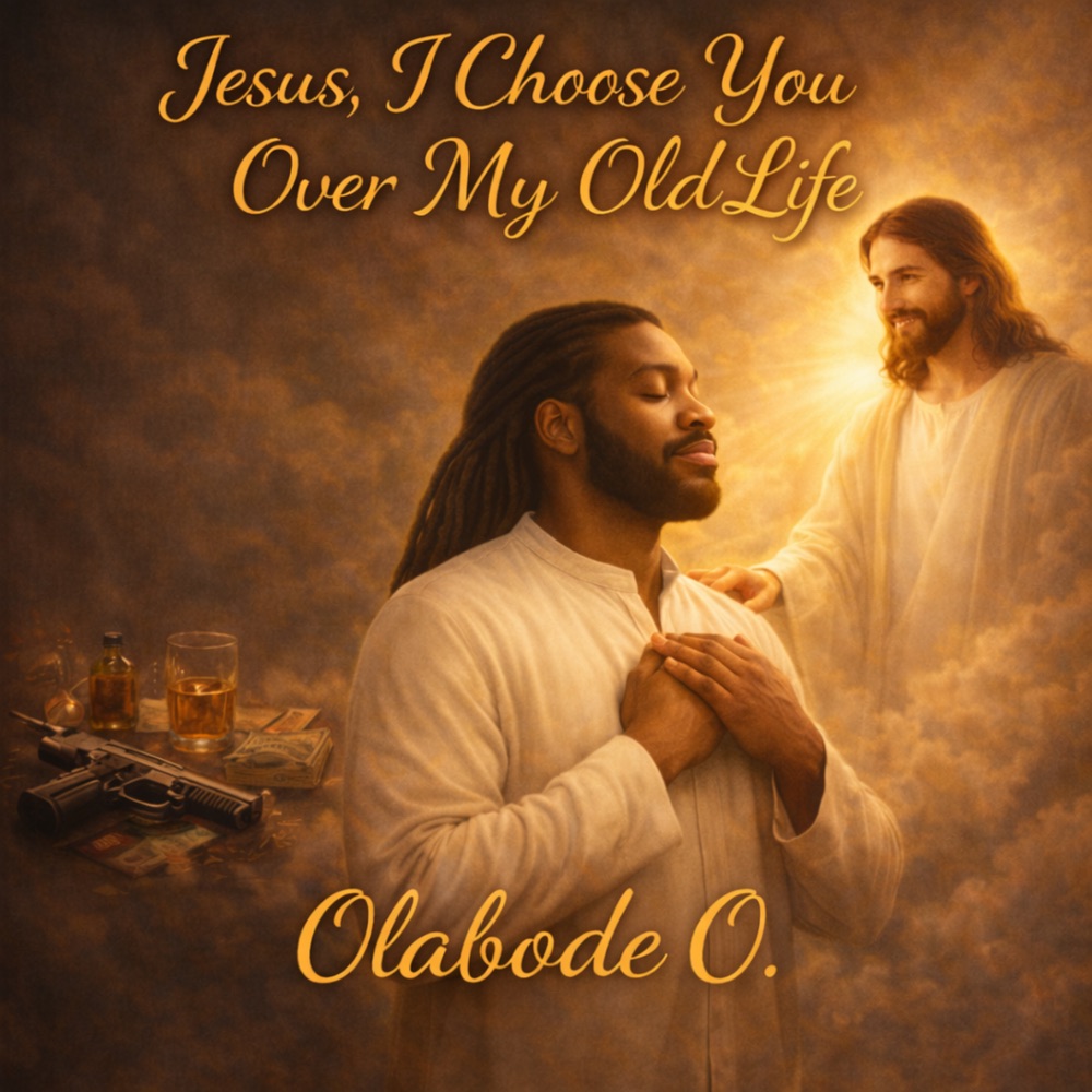 Jesus, I Choose You Over My Old Life (feat. Eniola Olayemi) — official cover artwork