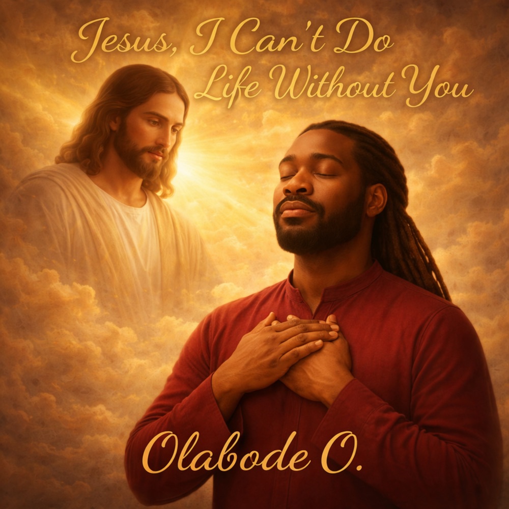 Jesus, I Can’t Do Life Without You (feat. Eniola Olayemi) — official cover artwork