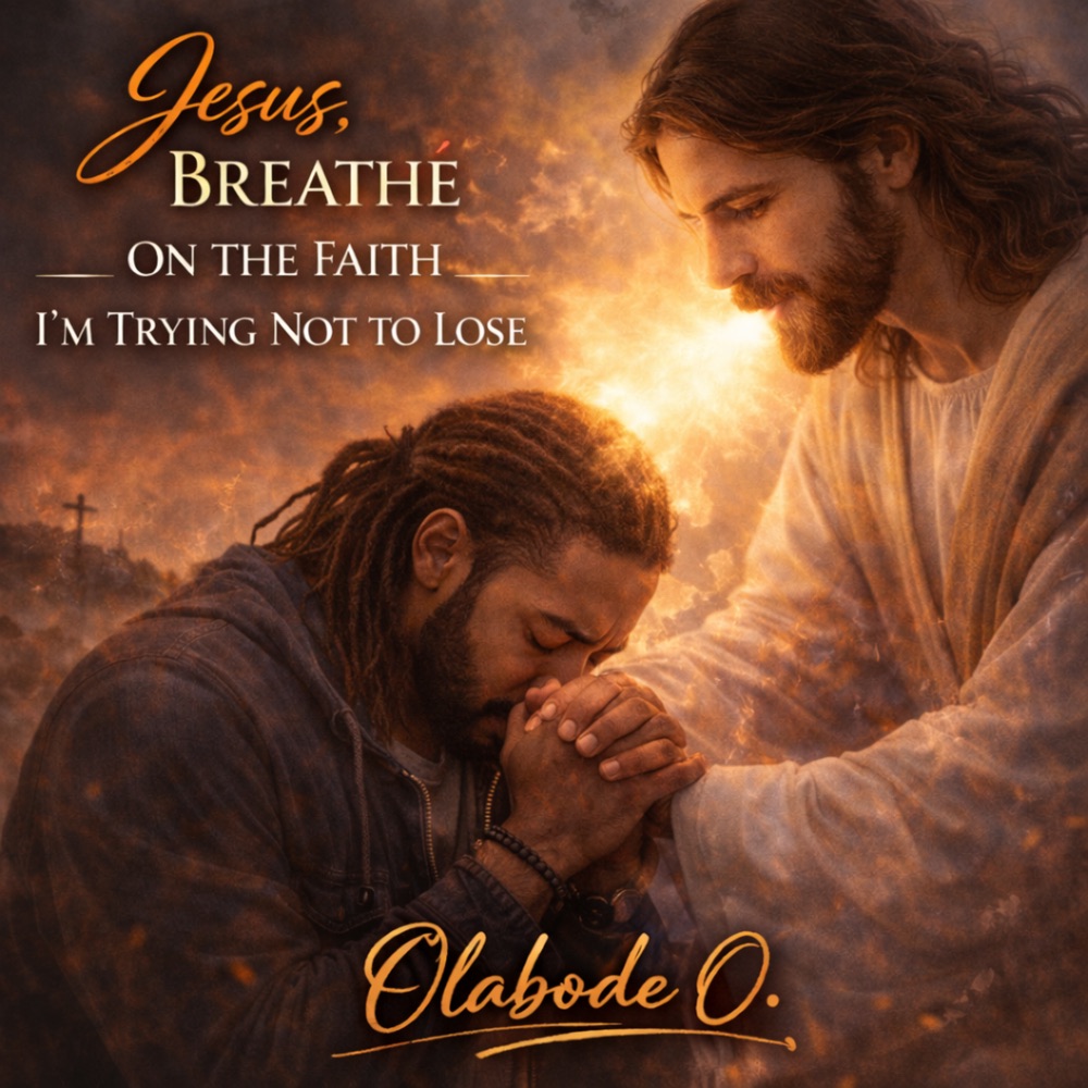 Jesus, Breathe on the Faith I’m Trying Not to Lose (feat. Eniola Olayemi) — official cover artwork