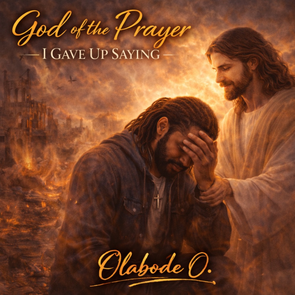 God of the Prayer I Gave Up Saying (feat. Eniola Olayemi) — official cover artwork