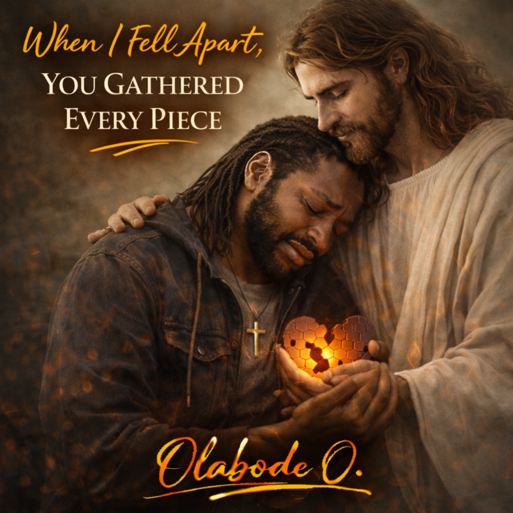 When I Fell Apart, You Gathered Every Piece (feat. Eniola Olayemi) — official cover artwork