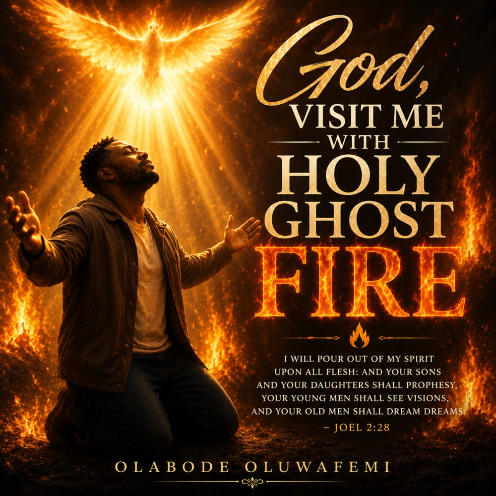 God, Visit Me With Holy Ghost Fire (feat. Eniola Olayemi) — cover